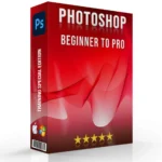 Ultimate Photoshop Training From Beginner to Pro - Complete Video Course