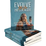 Evolve Into An Influencer - PLR eBook