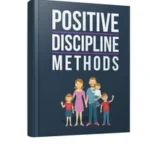 Positive Discipline Methods - PLR eBook