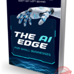 The AI Edge For Small Businesses - PLR eBook