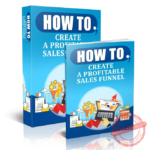 How To Create A Profitable Sales Funnel - PLR eBook