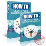 How To Create Your Coaching Program - PLR eBook